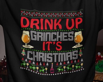 Drink Up Grinches Ugly Christmas Sweatshirt – Unisex Holiday Retro Pullover Sweater