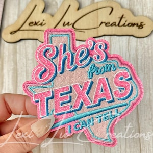 She's From Texas I Can Tell Patch | Texas Girl Patch | Western Hat Patch | Southern Girl Patch | Texas Pride Patch | Trucker Hat Patch