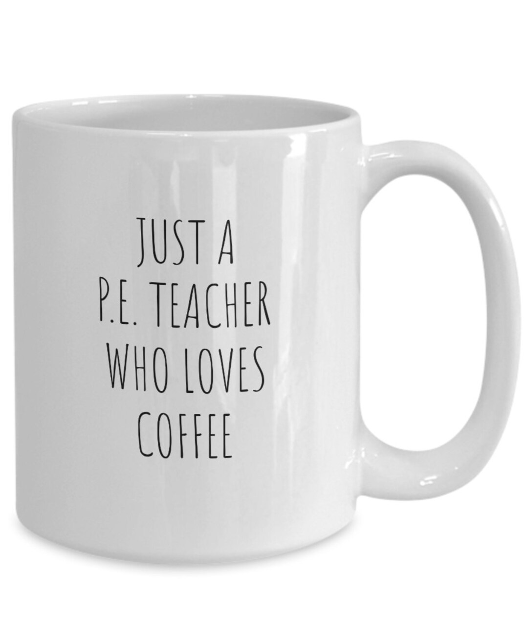 Pe Teacher Gifts P.e. Teacher Appreciation Gift Coffee Mug Etsy