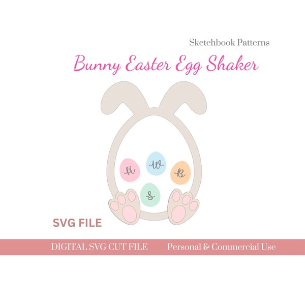 Easter Bunny Egg Shaker SVG Cut File Digital Download