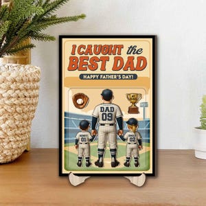 Personalize Fathers Day Gift For Dad, We Caught The Best Dad Baseball Gift, Baseball Dad Gift, Custom Dad Wood Sign, Gift For Husband