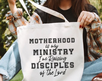 Motherhood is my Ministry Tote Bag, Christian Tote Bag, Mother’s Day Gift, Christian Gift Bag,Raising Disciples, Bible Bag, Jesus Tote Bag