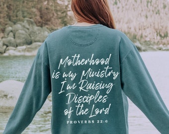 Christian Sweatshirts oversized Comfort Colors Motherhood is My Ministry Christian Gifts for Her Mother’s Day gift Homeschool bible quote