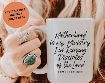Motherhood Is My Ministry Mug, Personalized coffee mugs, Custom coffee mugs for mom,Homeschool mom,Christian gifts,bible verse mug religious