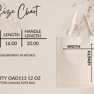 May include: A white cotton canvas tote bag with black text that reads "LIBERTY OAD113 12 OZ COTTON CANVAS TOTE BAG". A size chart shows the bag is 15 inches wide, 16 inches long, and has 20 inch handles.