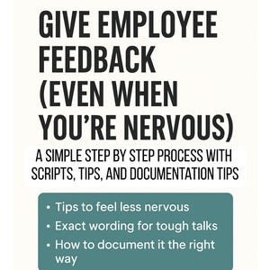 How to Manage Employee Feedback Scripts Templates Guide Leaders Supervisors Managers HR Small Business Owner Leadership Coaching