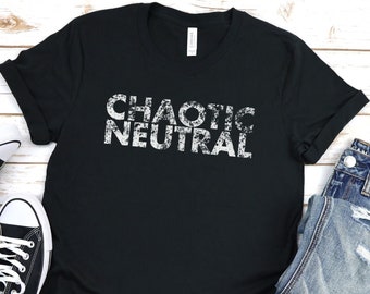 Camiseta unisex de D&D de alineamiento neutral caótico, camiseta de DnD, regalo para geeks, regalo para gamers, camiseta genial para fans de los juegos de rol de fantasía