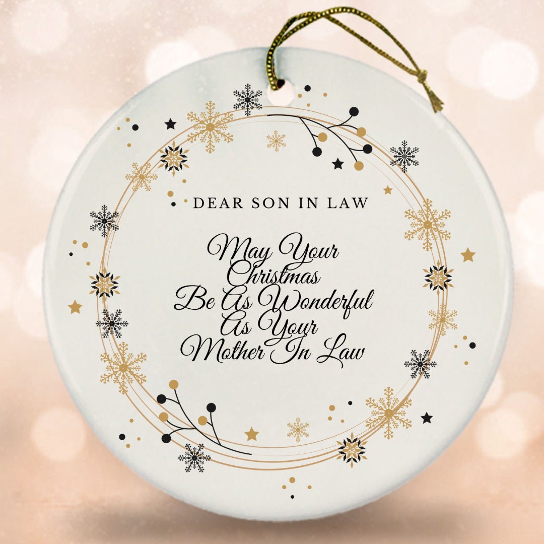Son in Law Christmas Ornament, Best Mother in Law, Funny Son in Law