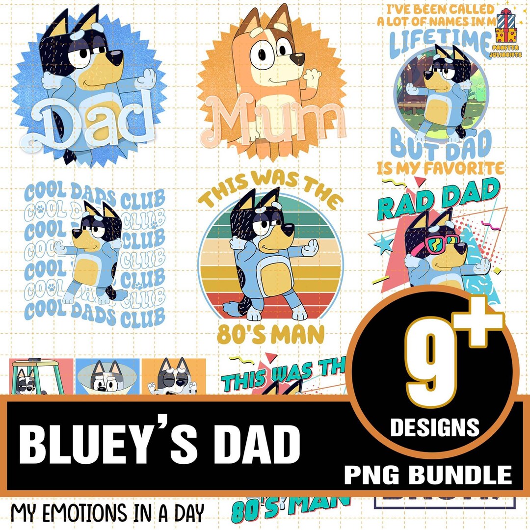 Bluey Dad Png Bundle Bluey Fathers Day Png Bluey Bandit Png Etsy