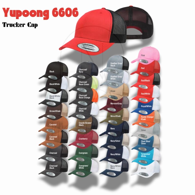 May include: A variety of trucker caps in different colors and styles. The caps have a mesh back and a solid front panel. The front panel is available in a variety of colors, including black, white, red, blue, green, and brown. The mesh back is black. The caps are labeled with the brand name "Yupoong" and the model number "6606".