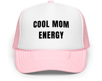 Casquette trucker en mousse COOL MOM ENERGY | Chapeau de maman drôle | Snapback brodé | Chapeau rétro mignon | Cadeau pour maman qui a du style