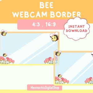 May include: Two webcam borders featuring a cartoon bee design. The borders are in 4:3 and 16:9 aspect ratios. The borders are surrounded by pink tulips and bees.