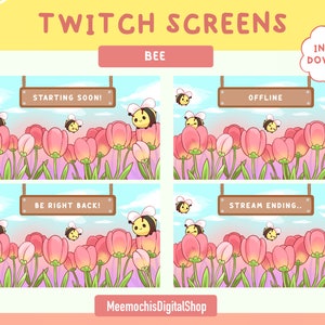 May include: Four Twitch screen overlays featuring a cartoon bee and pink tulips. The overlays include the text "Starting Soon!", "Offline", "Be Right Back!" and "Stream Ending..."