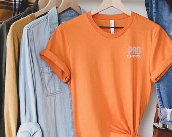 Pro Choice Shirt, Comfort Colors Tee, human rights shirt, Reproductive Rights Shirt, Shirt for Women, Feminist Shirt, My Body My Choice