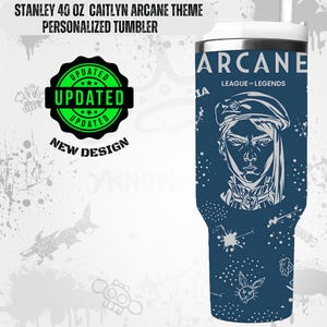 Personalized Arcane Caitlyn Theme Stanley 40oz Tumbler: Laser Engraved With Free Slate Coaster.