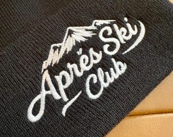 APRÉS SKI CLUB Embroidered Beanie - Winter Holiday Snowboard/Skiing Party