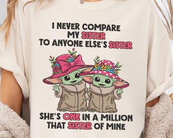Camiseta con frase divertida sobre una hermana alienígena / Regalo de Navidad para tu hermana, mejor amiga / Camiseta oversize estilo vintage en colores cómodos