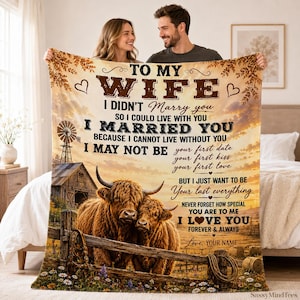 Personalized To My Wife Blanket, Highland Cow Romantic Throw, Husband to Wife Anniversary Gift, Valentine's Day Gift, Custom Fleece