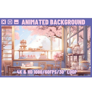 May include: Animated background featuring a cafe interior with a window view of a pink cherry blossom tree. The cafe has a table with chairs, a counter with pastries, and a shelf with teapots and cups. The text "4K & HD 1080/60FPS/30" LOOP" is at the bottom of the image.