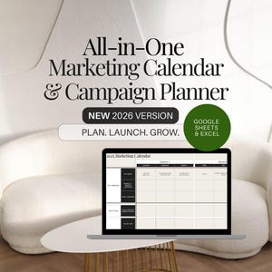 May include: A laptop screen showing a marketing calendar and campaign planner, with the text "All-in-One Marketing Calendar & Campaign Planner" and "NEW 2026 VERSION." The image also includes the text "PLAN. LAUNCH. GROW." and "GOOGLE SHEETS & EXCEL."