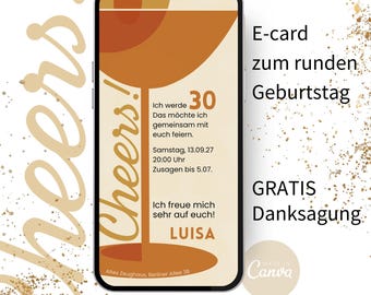 May include: An e-card design for a 30th birthday celebration. The design features a stylized cocktail glass in shades of orange and brown, with the word "Cheers!" in a cursive font. The card includes event details and the name "Luisa".