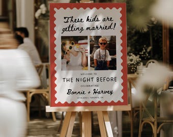 These Kids Are Getting Married Sign, Retro The Night Before Welcome Sign,  Rehearsal Dinner Sign, Editable Canva Wedding Welcome Poster