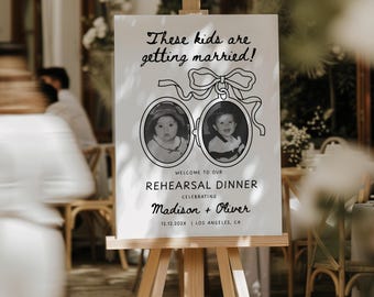 Wedding Rehearsal Dinner Sign,These Kids Getting Married Locket Design, Personalized Photos, The Night Before Wedding Poster,Editable Canva