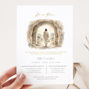 May include: A white invitation card with gold text and a watercolour illustration of a figure walking out of a stone archway. The text reads "He is Risen" and announces a sacrament meeting followed by an Easter brunch.