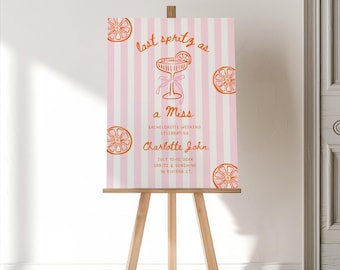 Last Spritz as a Miss Bachelorette  Welcome Sign Template, Pink and Orange Citrus Bridal Shower, Editable Hand Drawn Cocktail Party, Canva