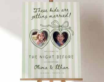 The Night Before Welcome Sign Template, Rehearsal Dinner Sign, These Kids Are Getting Married Sign, Photo Wedding Sign, Green Stripe, Canva