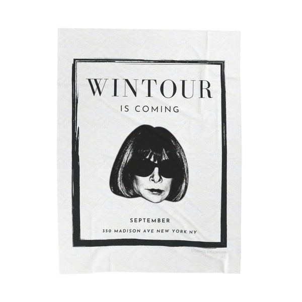 Wintour is coming: Plush Blanket (Throw blanket, bedding, sofa blanket, graphic blanket, fashion blanket, Anna Wintour)