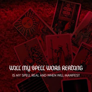 Puede incluir: Un conjunto de cartas de tarot sobre un fondo rojo. Las cartas presentan ilustraciones y símbolos, incluyendo un sol y figuras. El texto en la imagen dice "Will My Spell Work Reading" y "Is My Spell Real and When Will Manifest".