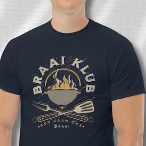 Braai Klub, Afrikaans, Funny Gift Idea for Her , South African Humor, Celebration Quotes, Funny Quotes, Unisex T-shirt, BBQ shirt, Tradition