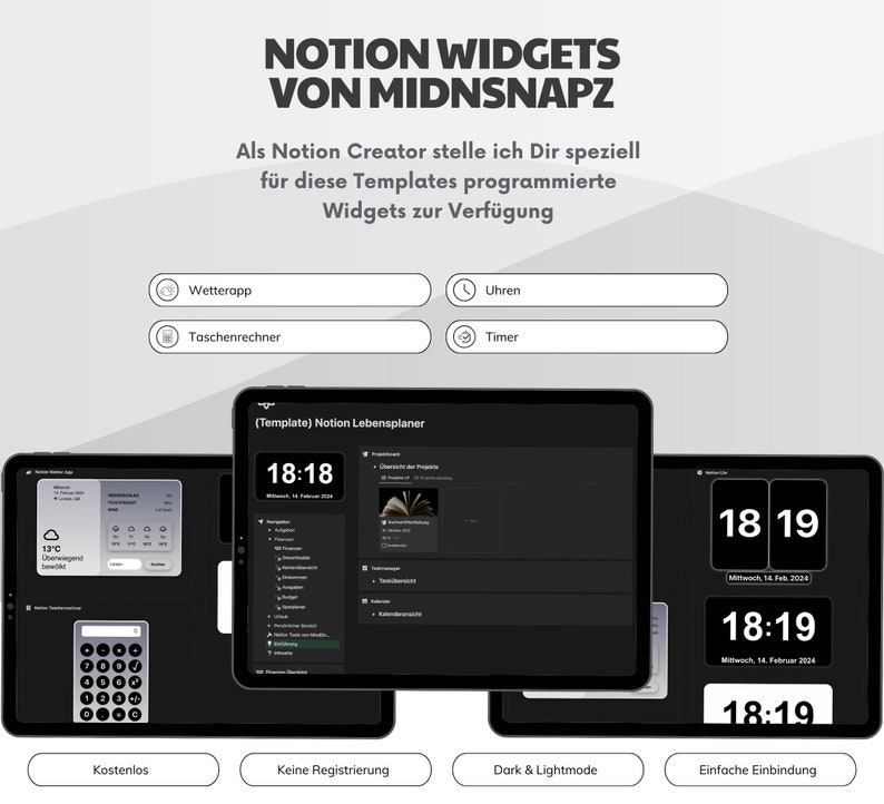 May include: A screenshot of a website showing different widgets for the Notion app. The widgets include a weather app, calculator, timer, clock, and a life planner. The text on the website reads "Notion Widgets von Midnsnapz" and "Als Notion Creator stelle ich Dir speziell f&uuml;r diese Templates programmierte Widgets zur Verf&uuml;gung".