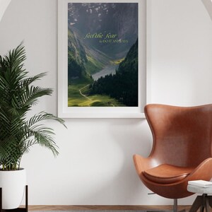 Feel the Fear & Do It Anyways - Motivational Nature Poster