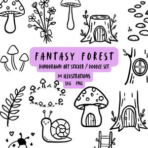 May include: A collection of black and white line art illustrations featuring mushrooms, flowers, a snail, tree stumps with doors, and stepping stones. The central purple banner displays the text FANTASY FOREST HANDDRAWN ART STICKER / DOODLE SET 34 ILLUSTRATIONS SVG PNG.