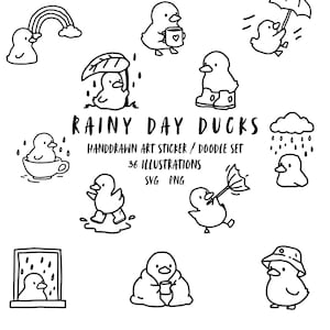 May include: Black and white hand-drawn sticker set featuring ducks in various rainy day scenarios. Ducks are shown with umbrellas, rain boots, and drinking from a mug. Text reads "Rainy Day Ducks" and "Handdrawn Art Sticker / Doodle Set 36 Illustrations SVG PNG."