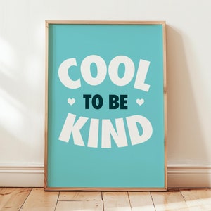 Cool to be Kind - Arte murale, stampa per bambini alla moda, stampa tipografica alla moda per bambini, arte murale per bambini, arte murale per soggiorno, parete della galleria, vintage