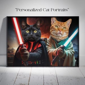 May include: Two cats dressed as Star Wars characters. A black cat is dressed as Darth Vader holding a red lightsaber. A ginger cat is dressed as a Jedi holding a blue lightsaber. The text "Personalized Cat Portraits" is at the top of the image.