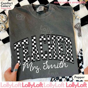 COMFORT COLORS® Custom Checkered Teacher Shirt Back To School Gift For New Teacher First Day Of School Shirt Teacher Appreciation Gift Tee
