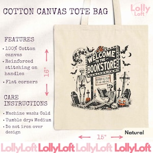 May include: Natural cotton canvas tote bag, 16 inches tall and 15 inches wide, featuring a Halloween-themed design. The design includes skeletons, a full moon, bats, and a sign that reads "Welcome to the Bookstore". The bag has reinforced stitching and flat corners.