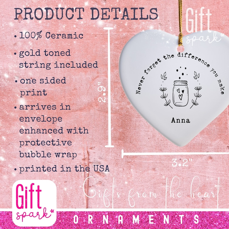 Personalized Never the Difference You Make Ornament Custom