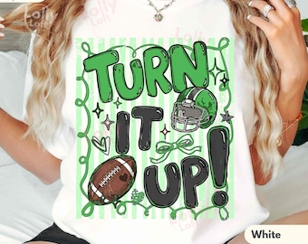 Turn It Up, Football Gameday Shirt, Preppy COMFORT COLORS® T-shirt, Funny Tee For Football Mom