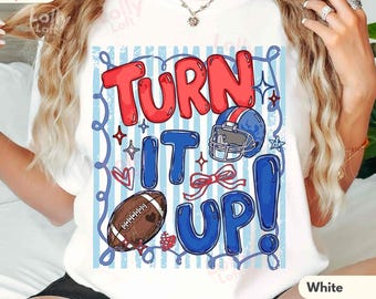 Turn It Up, Football Gameday Shirt, Preppy COMFORT COLORS® T-shirt, Funny Tee For Football Mom