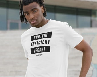 Protein Efficient Vegan - Organic Cotton Unisex Fit Vegan Tee