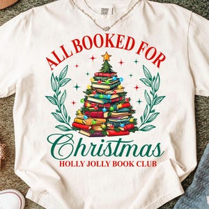 All Booked for Christmas Png, Christmas Books Png, Book Lovers Png, Christmas Teacher Png, Librarian Gift Png,Gift for Teachers,Bookish Png
