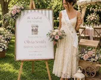 She Is Fresh Off Market – Bridal Shower Welcome Sign | Flower Market, French Country Decor (Digital Template)