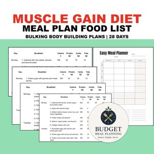 May include: A meal plan food list for muscle gain, with the text "Muscle Gain Diet Meal Plan Food List" in red. The plan includes bulking body building plans for 28 days. The image also includes a meal planner with the Budget Meal Planning logo.