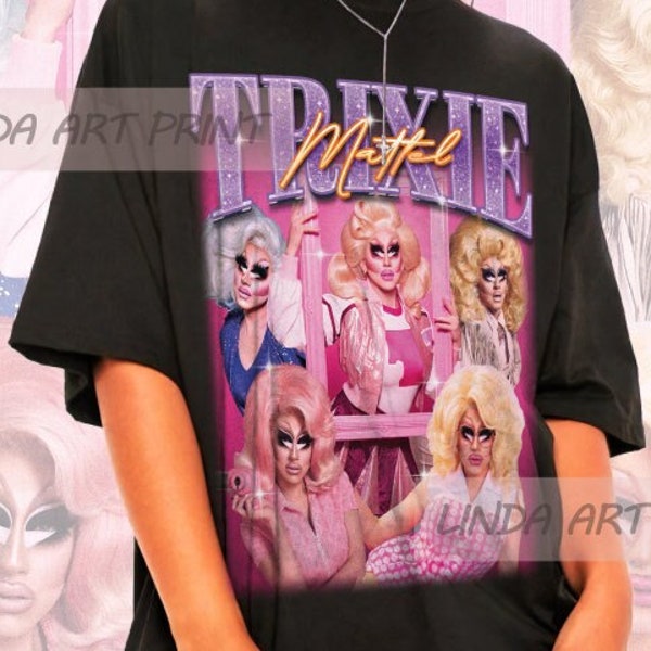 Retro Trixie Mattel Shirt - Trixie Mattel Tshirt,Trixie Mattel T-shirt,Trixie Mattel Hoodie,Trixie Mattel Sweaater,Trixie Mattel Sweatshirt