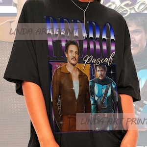 Retro Pedro Pascal Shirt - Pedro Pascal Crewneck,Pedro Pascal Sweatshirt,Pedro Pascal Hoodie,Pedro Pascal T Shirt,Pedro Pascal Sweater